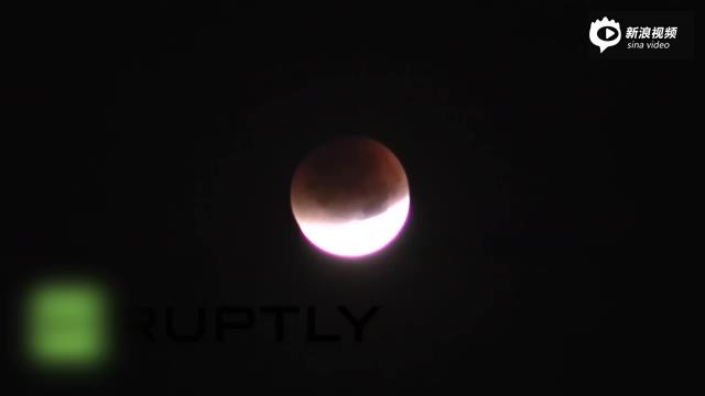 [视频]实拍英国现超级血月奇观 巨轮当空美不胜收